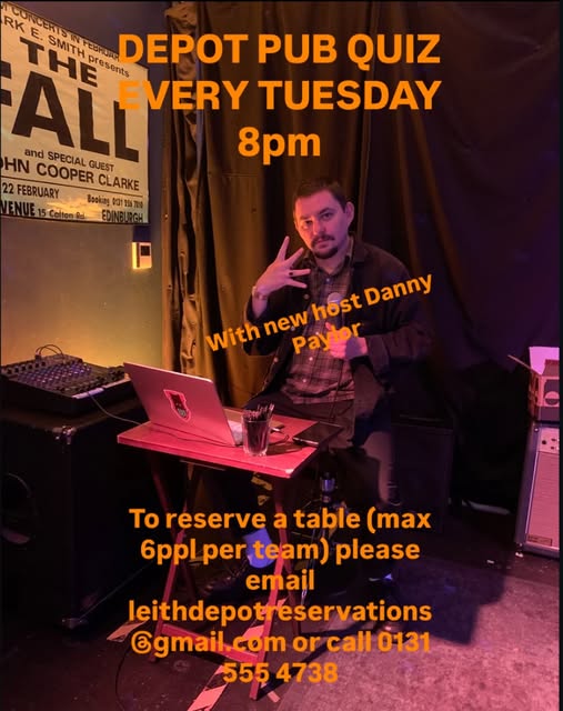Pub Quiz Leith Depot Every Tuesday @ 8pm with Danny Paylor