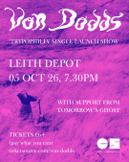 Von Dodds - 'TRYPOPHILIA' Single Launch Show